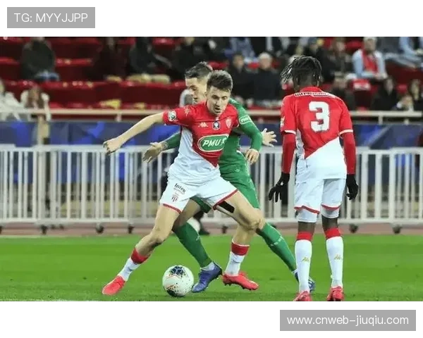 摩纳哥伤病潮持续，年轻球员临危受命表现亮眼